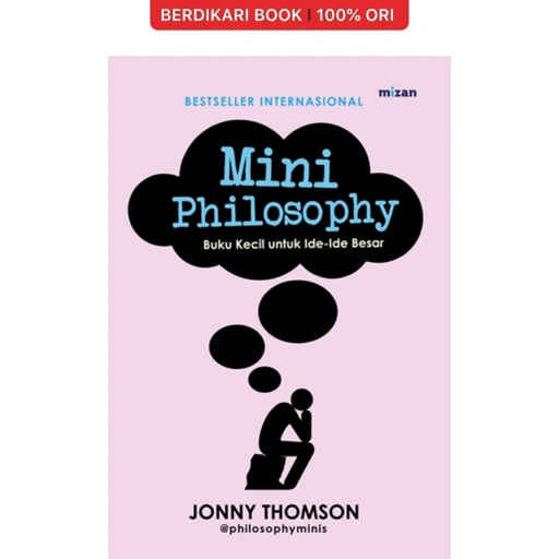 Mini Philosophy by Jonny Thomson - Mizan