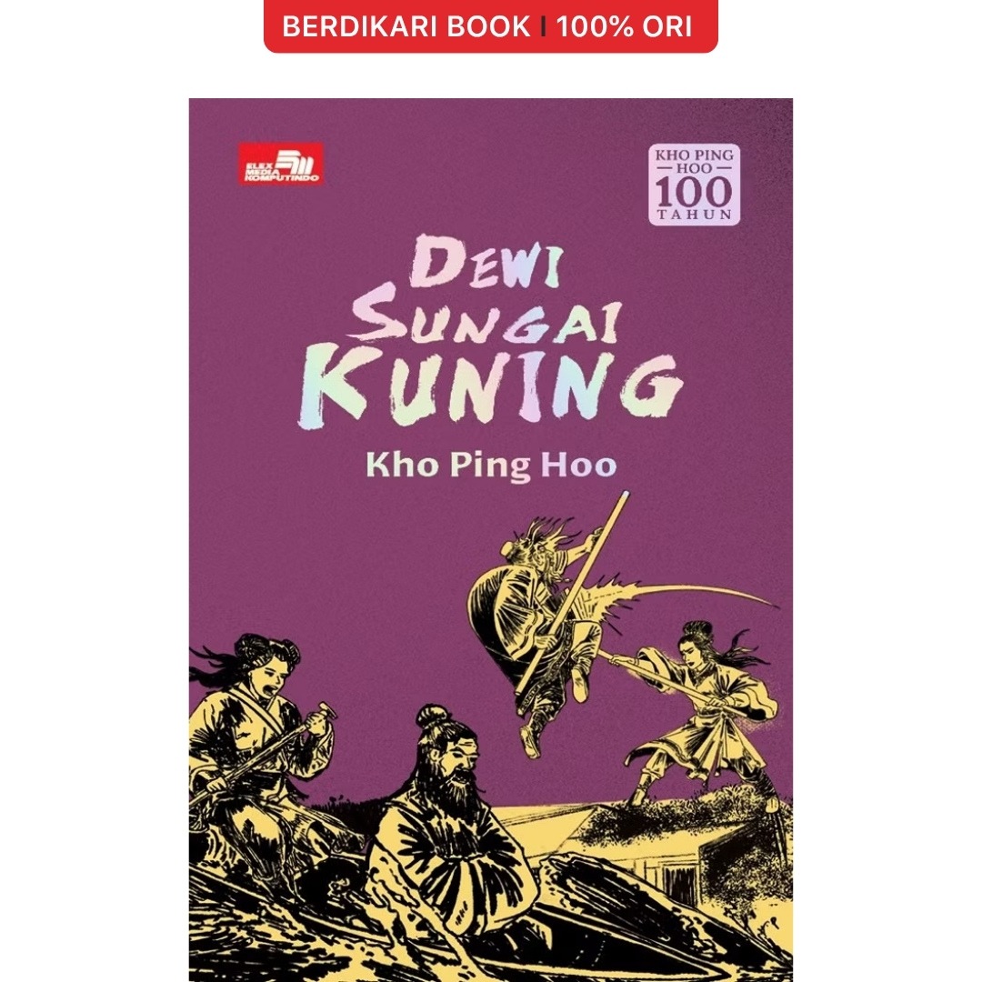 Dewi Sungai Kuning by Kho Ping Hoo - Gramedia