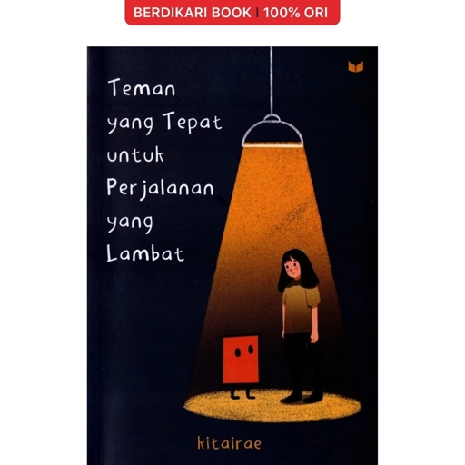 Teman Yang Tepat Untuk Perjalanan Yang Lambat - KBC