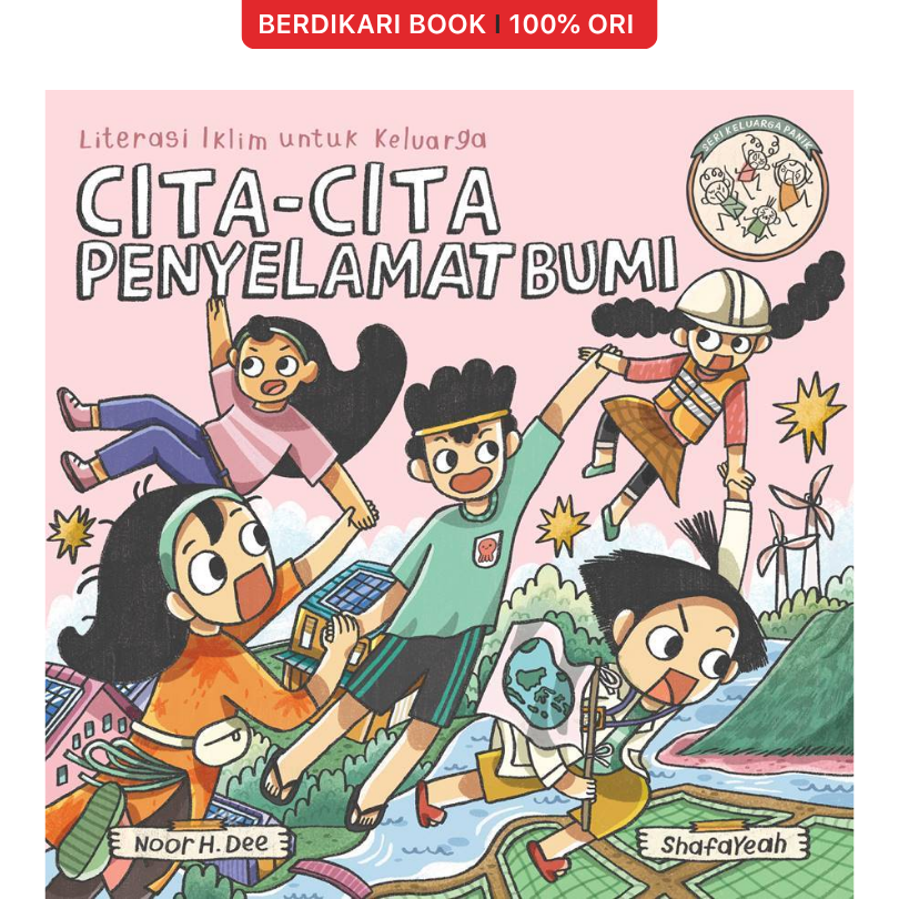 Seri Keluarga Panik: Cita-Cita Penyelamat Bumi - Mizan