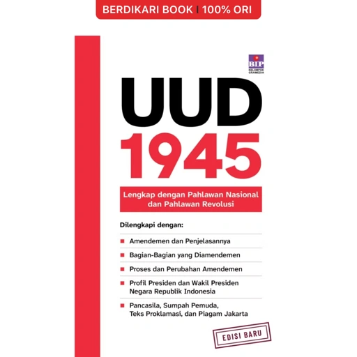 UUD 1945: Lengkap Dengan Pahlawan Nasional dan Pahlawan Revolusi - Gramedia