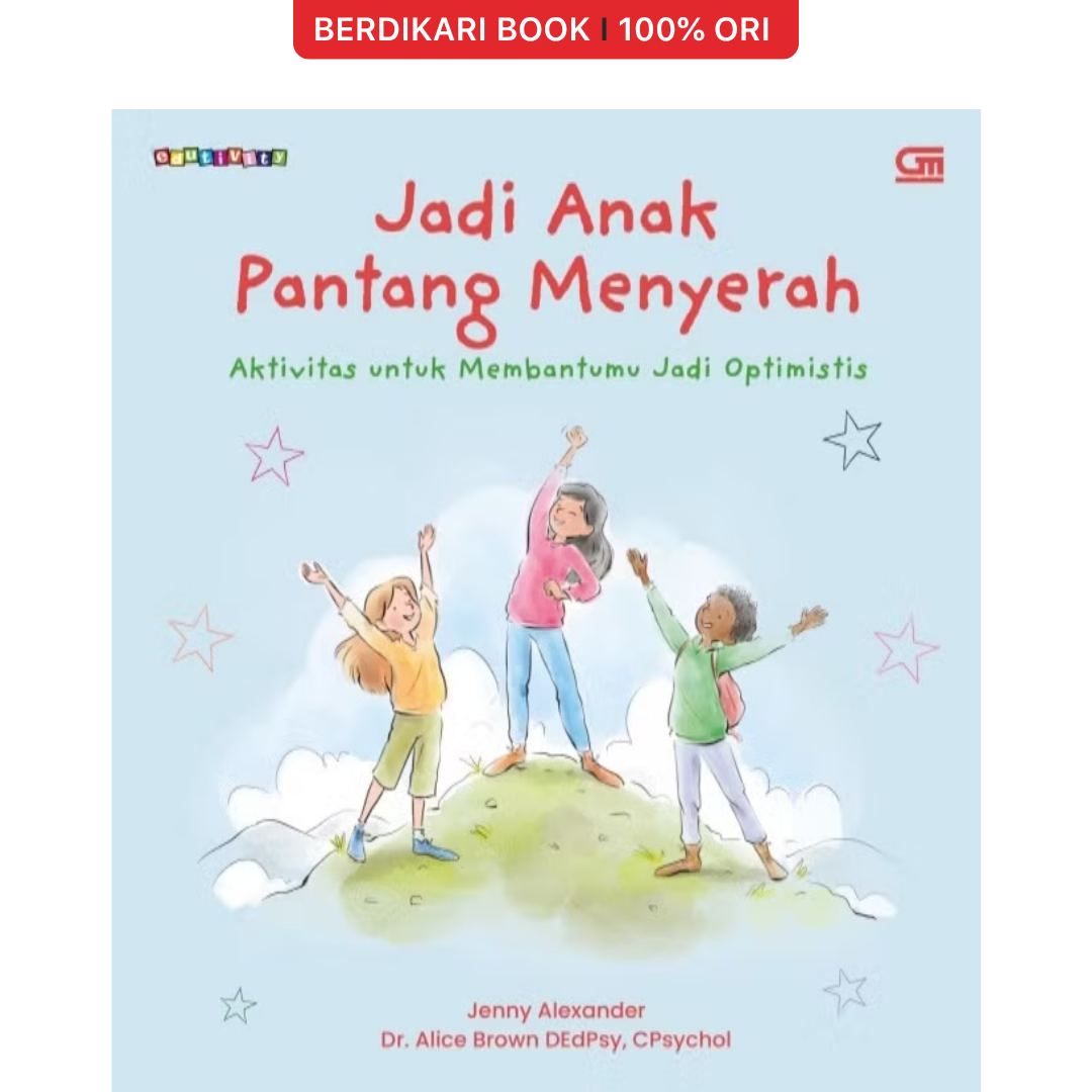 Jadi Anak Pantang Menyerah - Gramedia