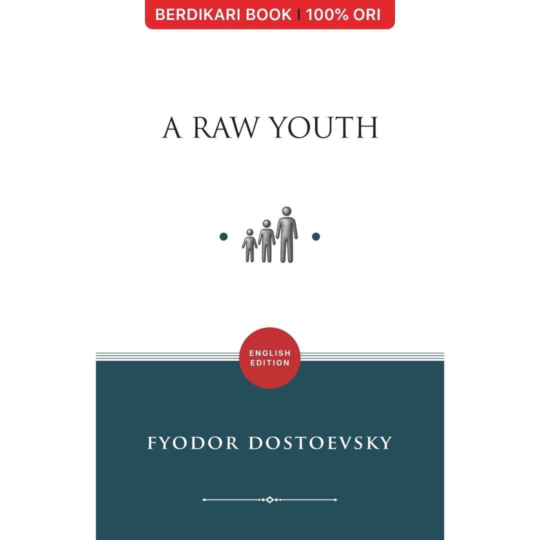 A Raw Youth (English Version) Fyodor Dostoyevsky - Basabasi