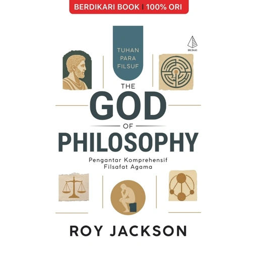 The God of Philosophy: Pengantar Komprehensif Filsafat Agama - Diva Press