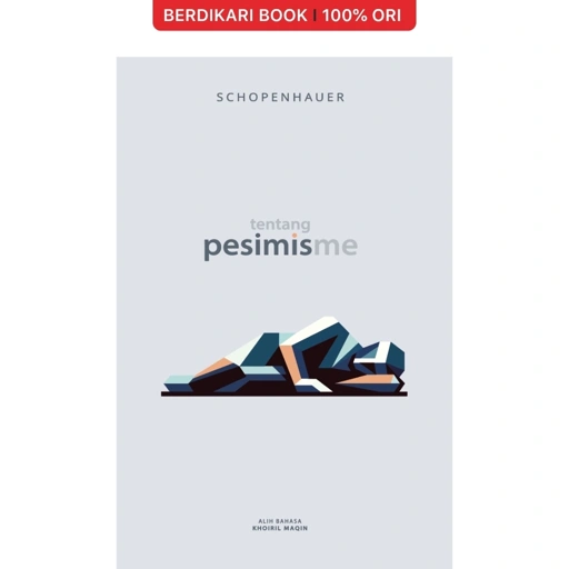 Tentang Pesimisme by Arthur Schopenhauer - Antinomi