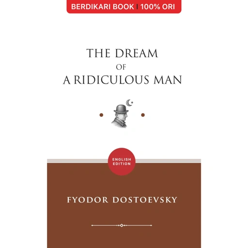 The Dream of a Ridiculous Man (English Version) - Basabasi
