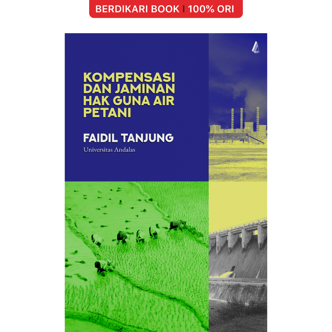 Kompensasi dan Jaminan Hak Guna Air Petani - Gorga