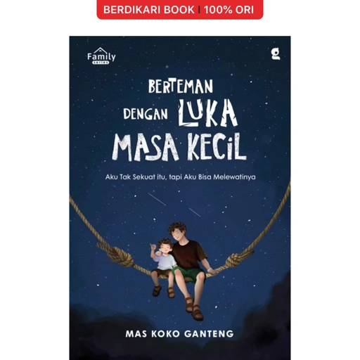 Berteman dengan Luka Masa Kecil - KBC