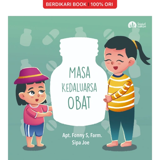 Masa Kedaluarsa Obat - Gorga