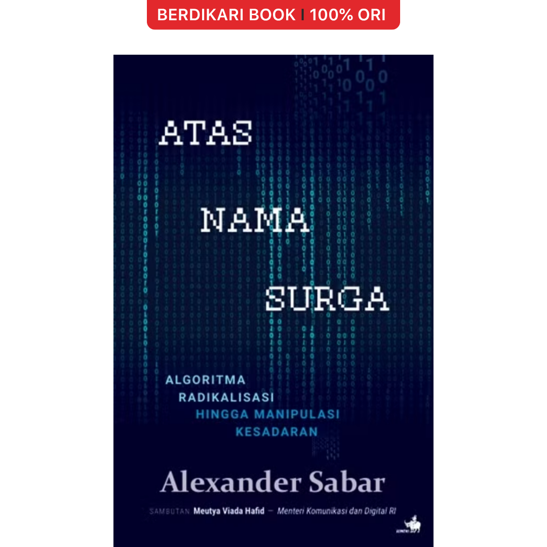 Atas Nama Surga by Alexander Sabar - Gramedia