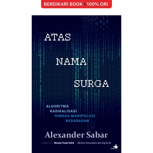 Atas Nama Surga by Alexander Sabar - Gramedia