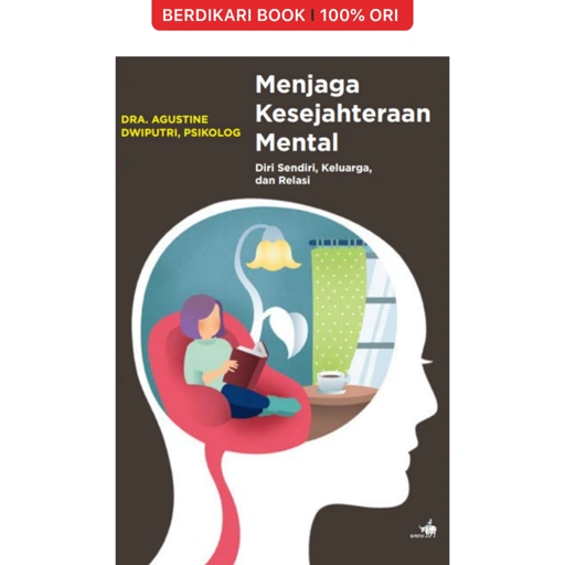 Menjaga Kesejahteraan Mental - Gramedia