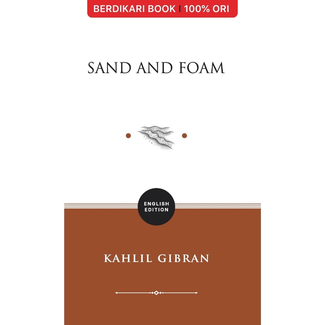 Sand and Foam (English Version) Kahlil Gibran - Basabasi