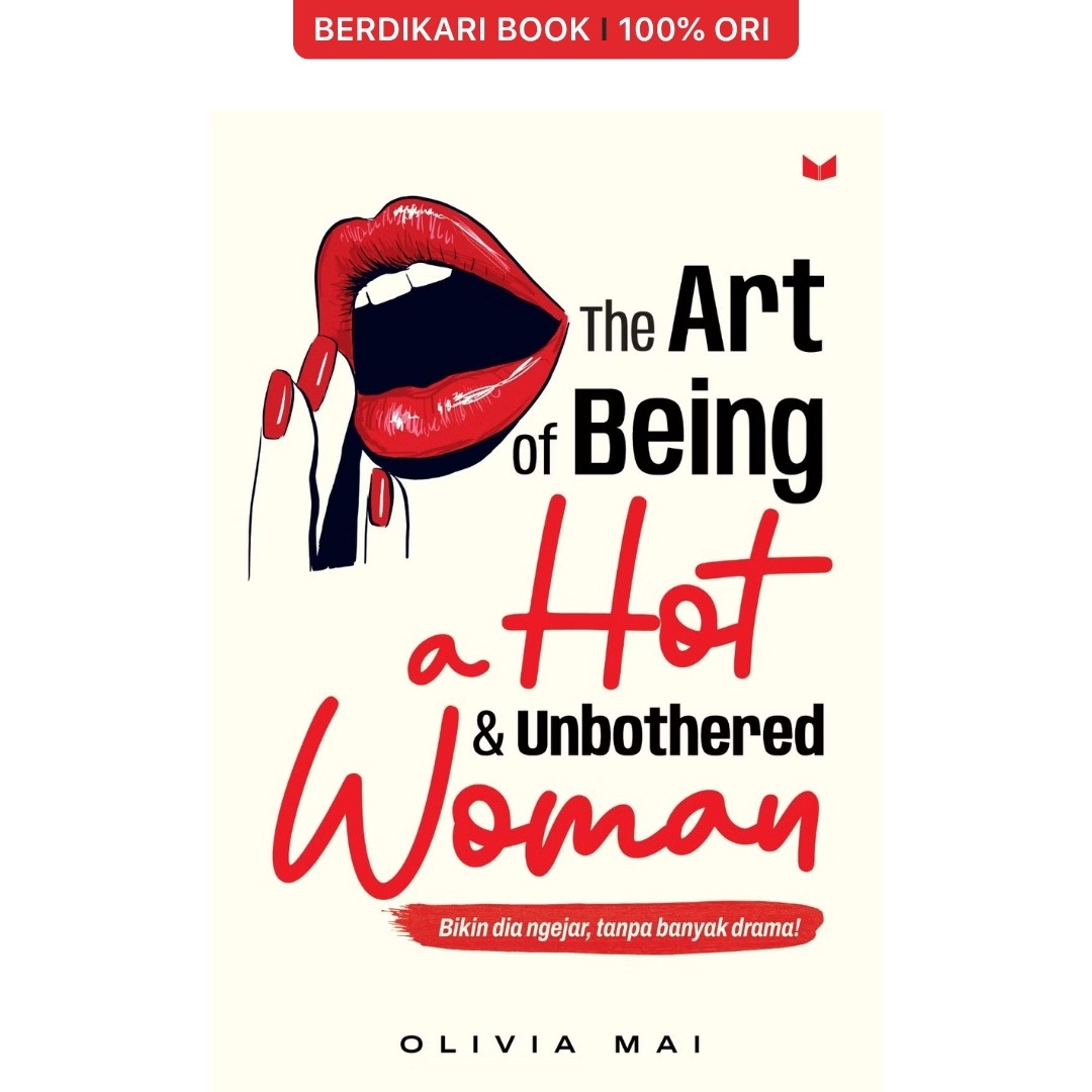 The Art of Being a Hot & Unbothered Woman - KBC
