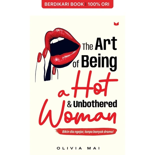 The Art of Being a Hot & Unbothered Woman - KBC