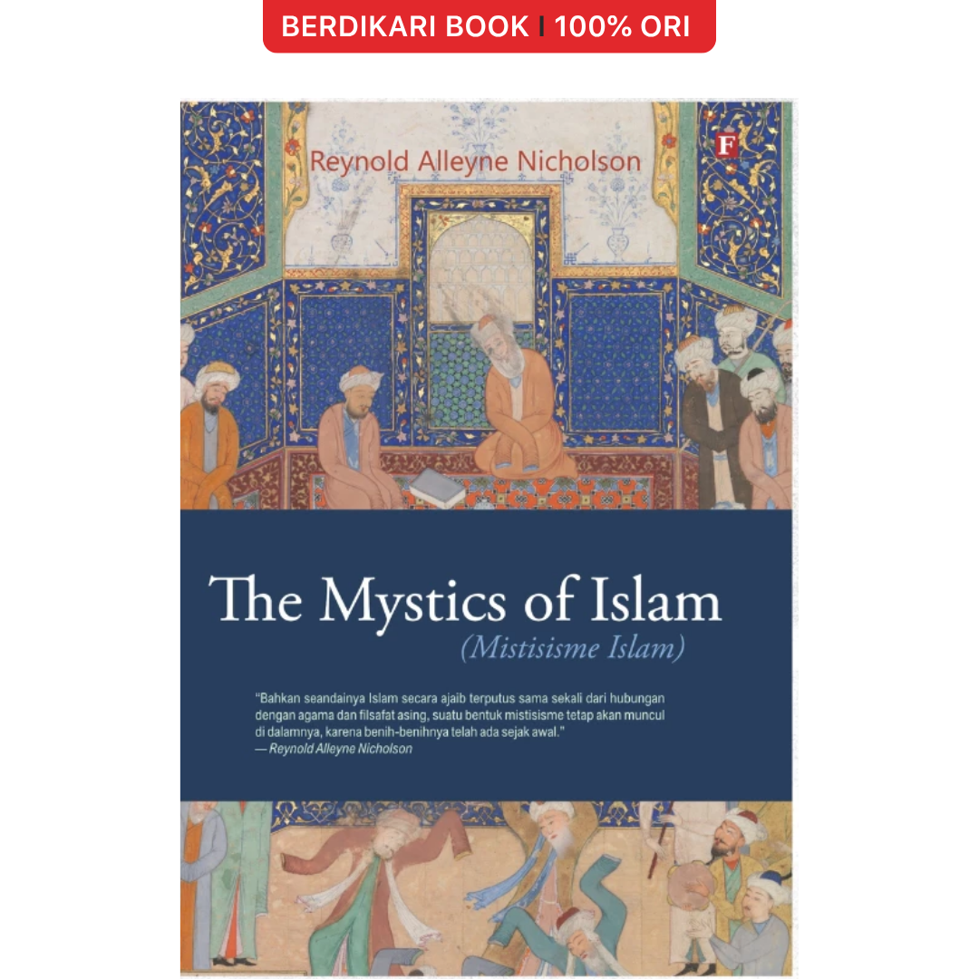 The Mystics of Islam (Mistisisme Islam) - Forum