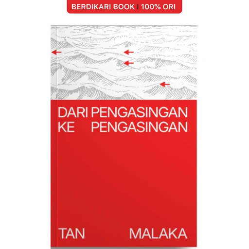 Dari Pengasingan ke Pengasingan - Metis Publisher