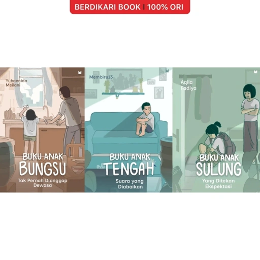 Anak Sulung Anak Tengah Anak Bungsu - Mojok