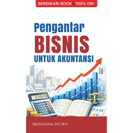 Pengantar Bisnis untuk Akuntansi - Pustaka Baru