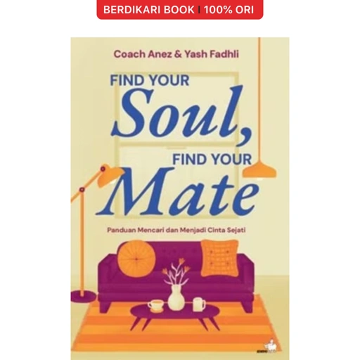Find Your Soul, Find Your Mate - Gramedia