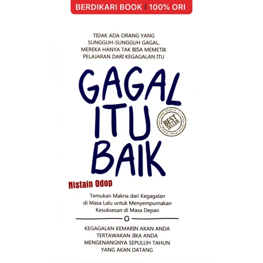 Gagal Itu Baik - Narasi