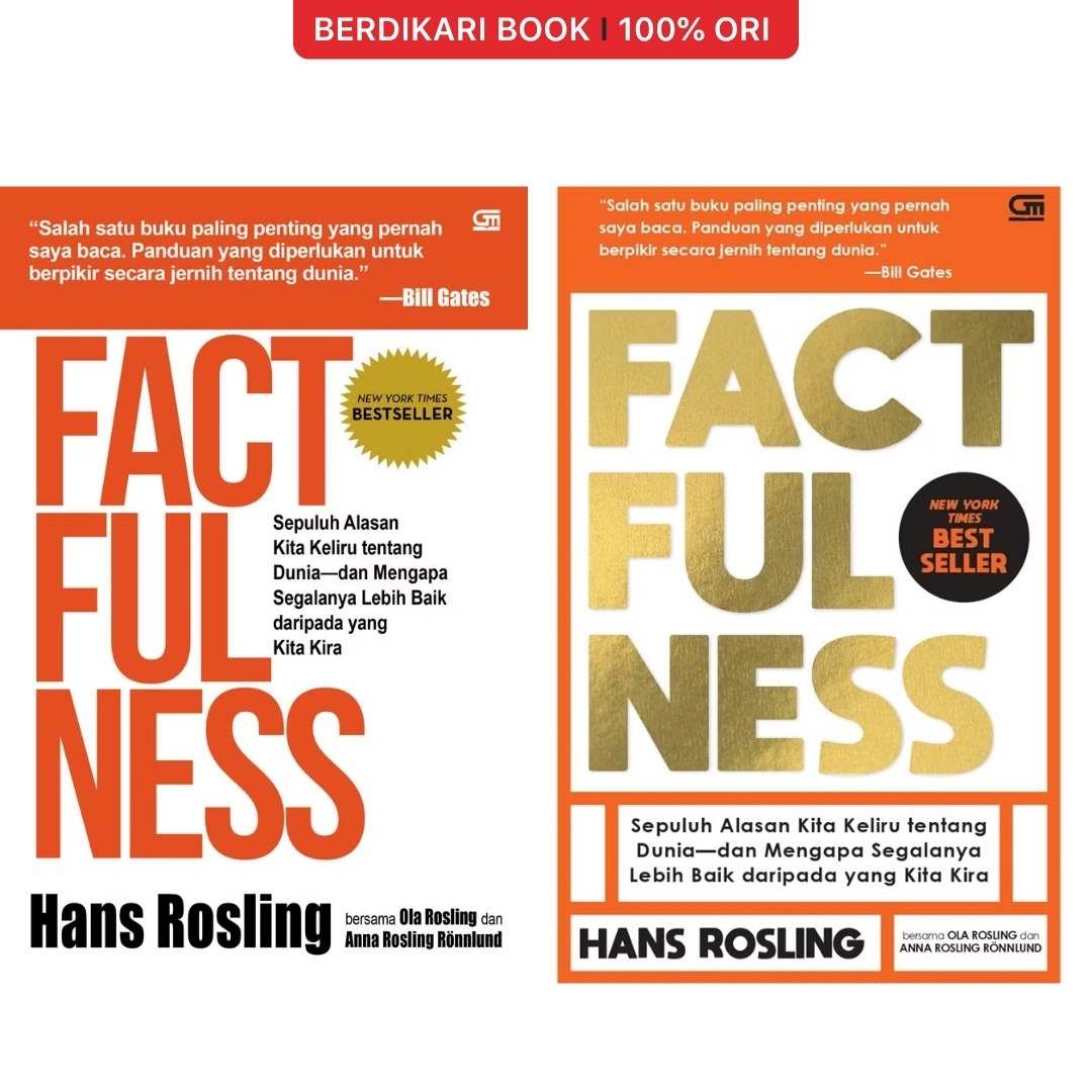 Factfulness: 10 Alasan kita keliru tentang dunia - Gramedia