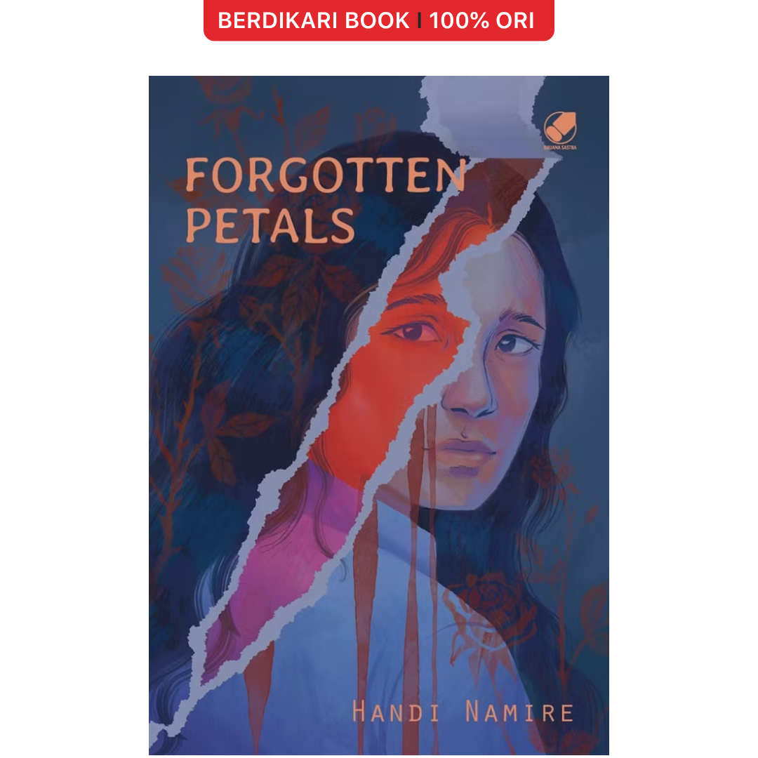 Forgotten Petals - Gramedia