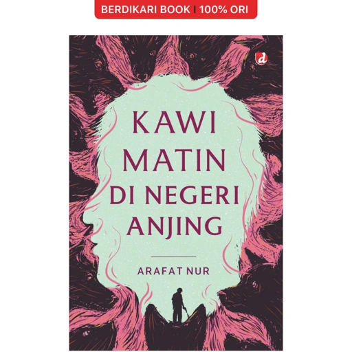 Kawi Matin Di Negeri Anjing - Diva Press