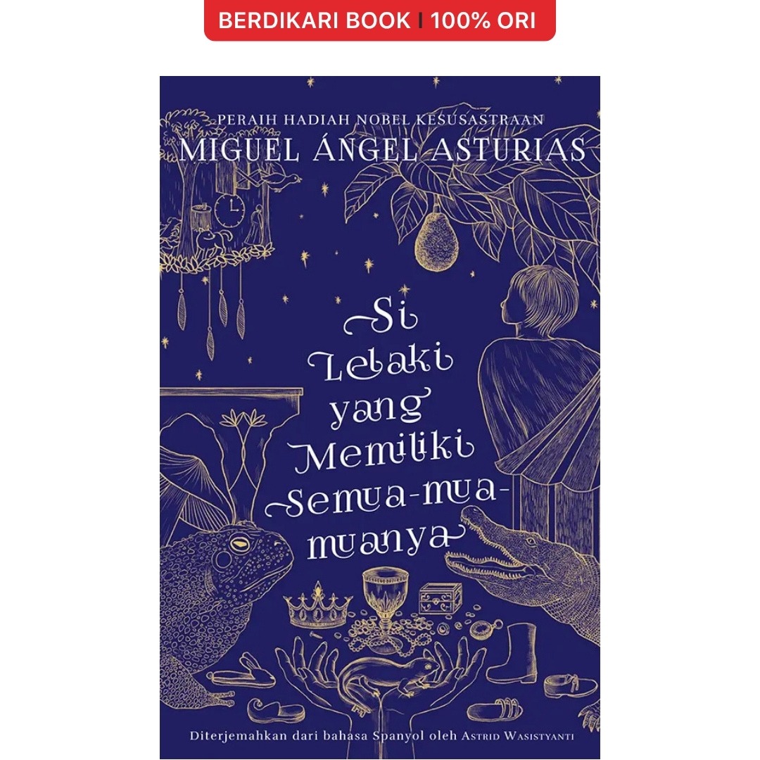 Pre Order Si Lelaki yang Memiliki Semua-mua-muanya - Marjin Kiri