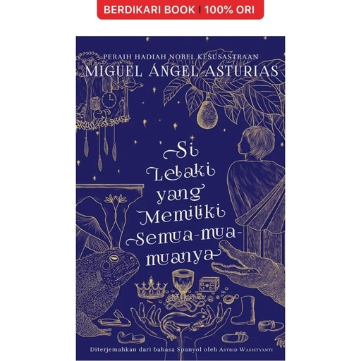 Pre Order Si Lelaki yang Memiliki Semua-mua-muanya - Marjin Kiri