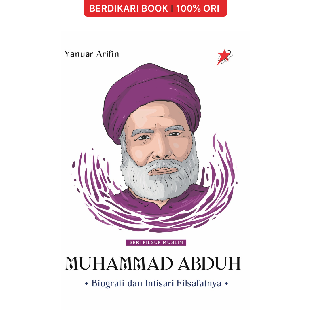 Muhammad Abduh: Biografi dan Intisari Filsafatnya - Diva Press