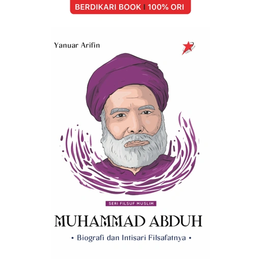 Muhammad Abduh: Biografi dan Intisari Filsafatnya - Diva Press
