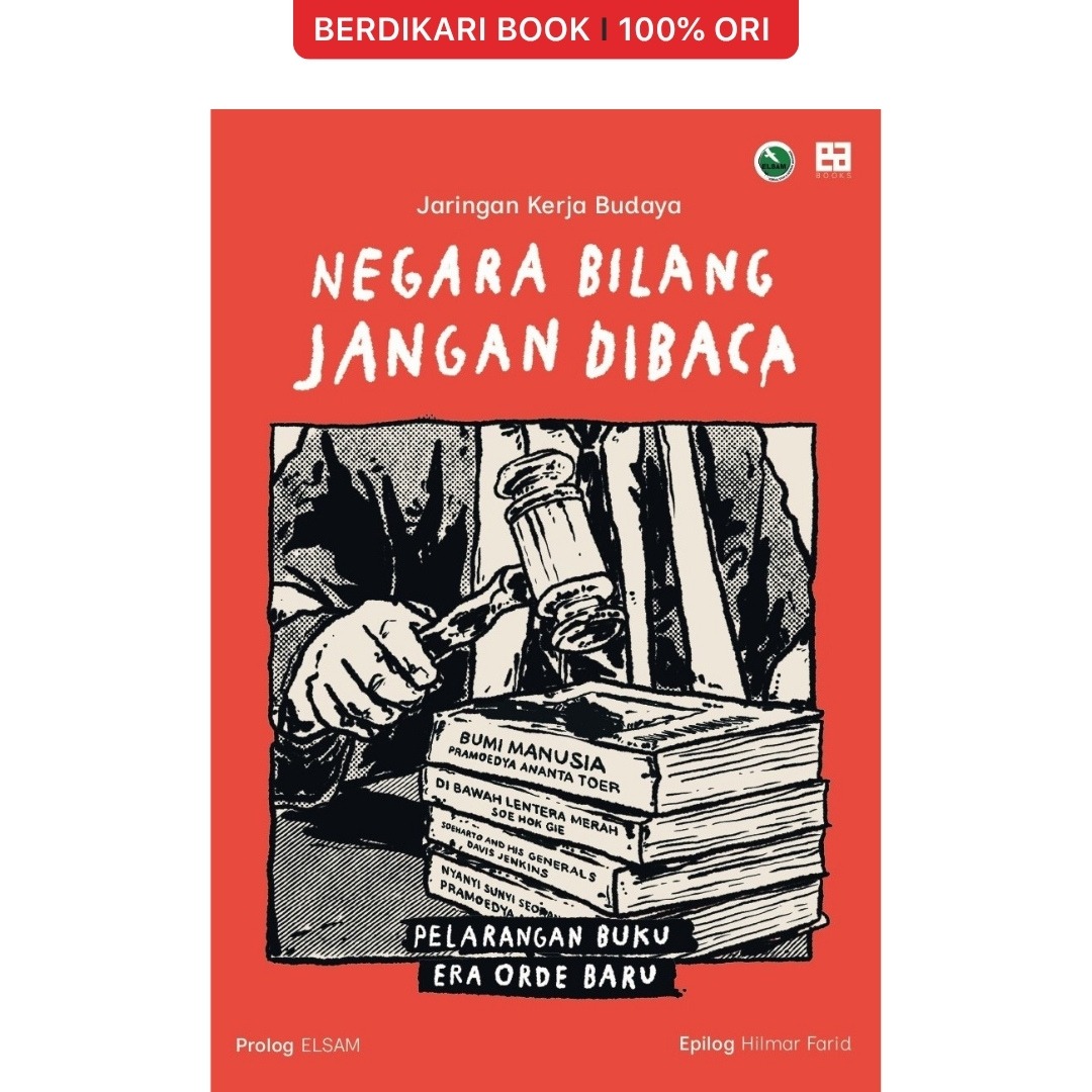 Negara Bilang Jangan Dibaca - Ea Books