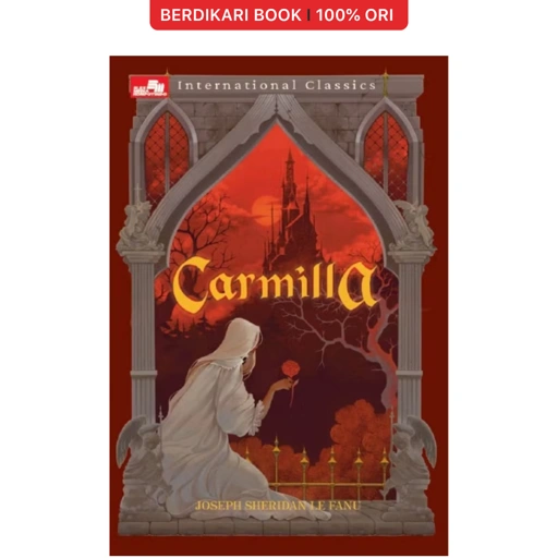 Carmilla by Joseph Sheridan Le Fanu - Gramedia