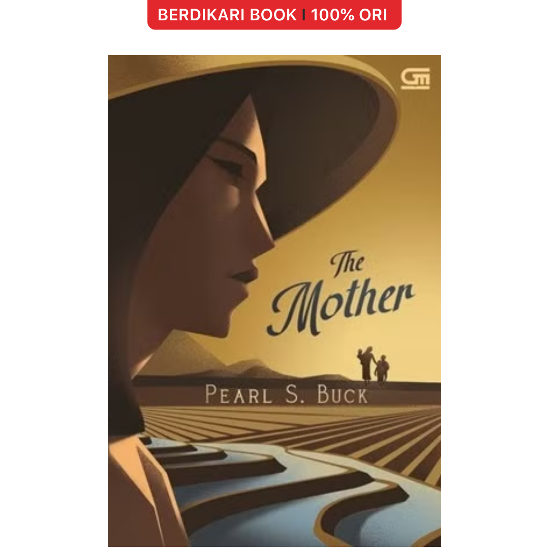 Ibu (The Mother) by Pearl S Buck - Gramedia