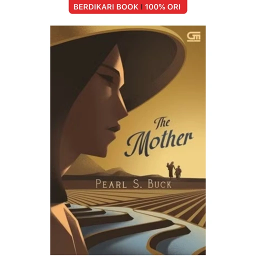 Ibu (The Mother) by Pearl S Buck - Gramedia