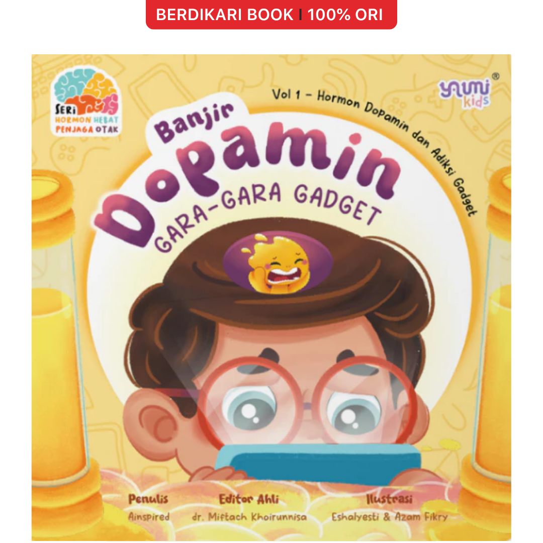 Boardbook Seri Hormon : Dopamin Gara-gara Gadget - Yaumi