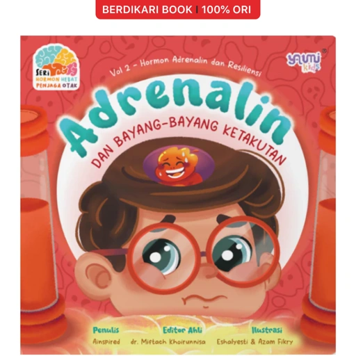 Boardbook Seri Hormon : Adrenalin dan Bayang-bayang Ketakutan - Yaumi