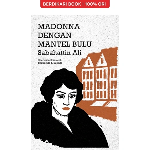 Madonna dengan Mantel Bulu by Sabahattin Ali - Moooi Pustaka