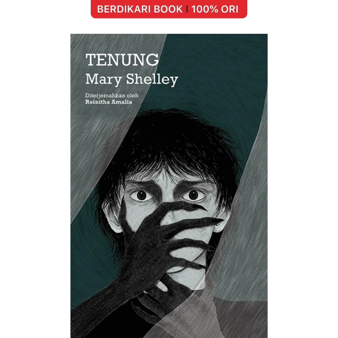 Tenung by Mary Shelley - Moooi Pustaka