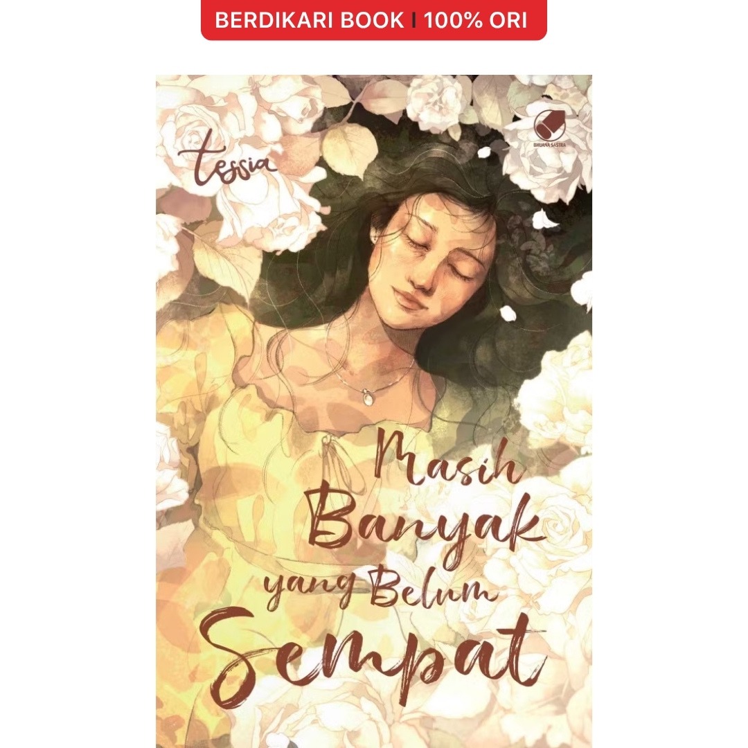 Masih Banyak yang Belum Sempat - Gramedia