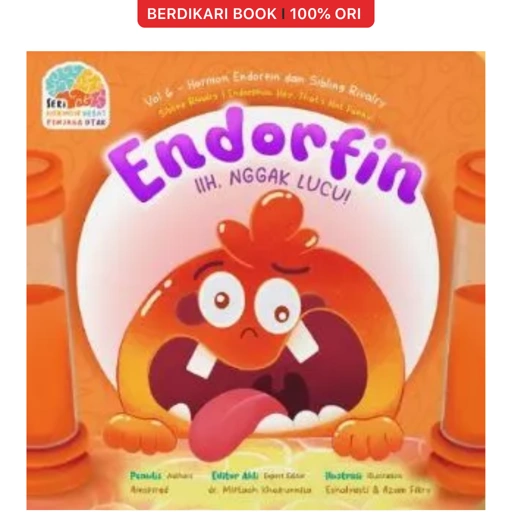 Boardbook Seri Hormon : Endorfin iih, Ngga Lucu! - Yaumi