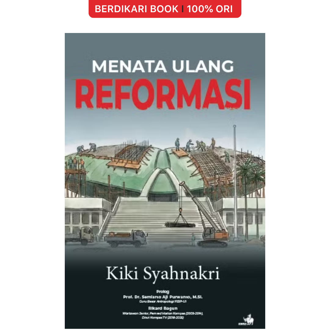 Menata Ulang Reformasi - Gramedia