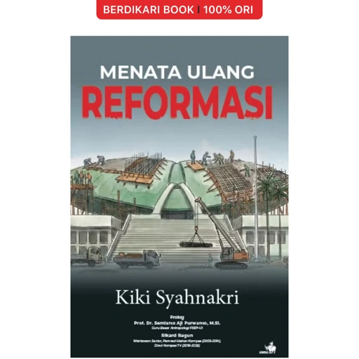 Menata Ulang Reformasi - Gramedia
