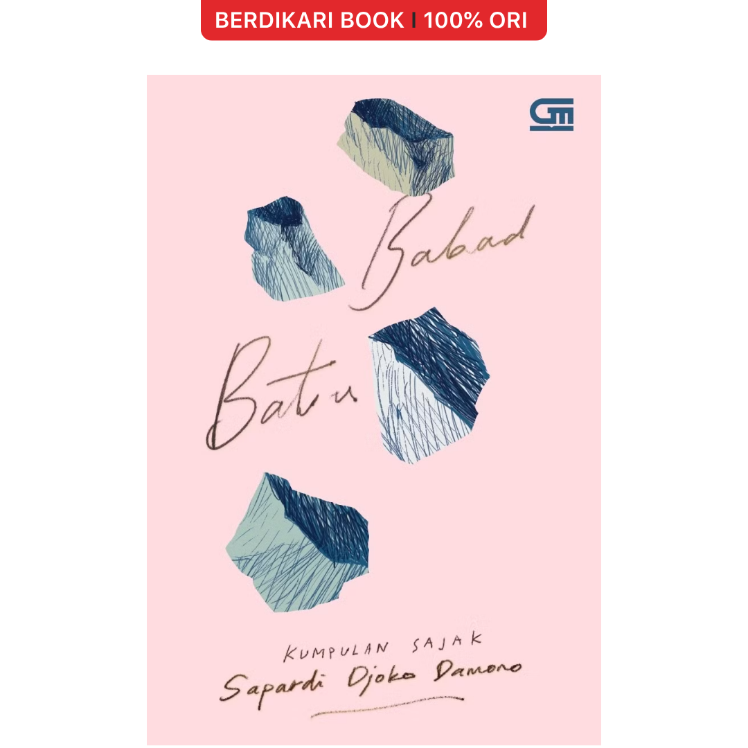 Babad Batu by Sapardi Djoko Damono - Gramedia