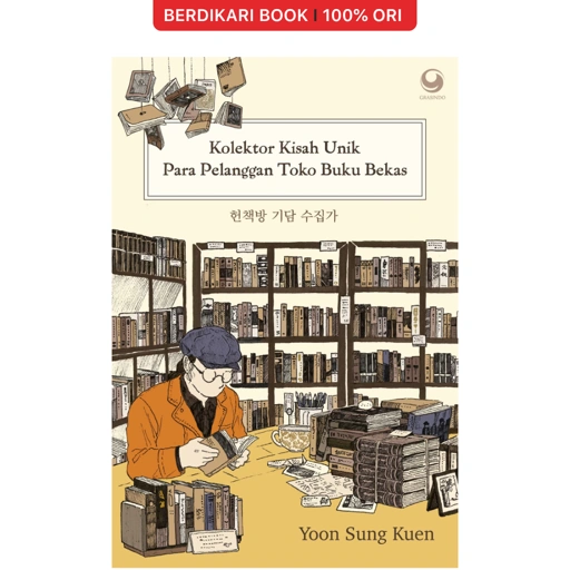 Kolektor Kisah Unik Para Pelanggan Toko Buku Bekas - Gramedia