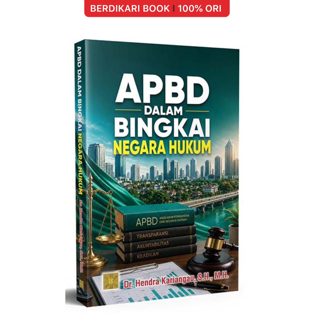 APBD Dalam Bingkai Negara Hukum (Hendra Karianga) - Prenadamedia