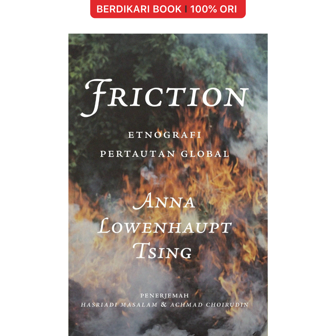 Friction: Etnografi Pertautan Global - Insist Press