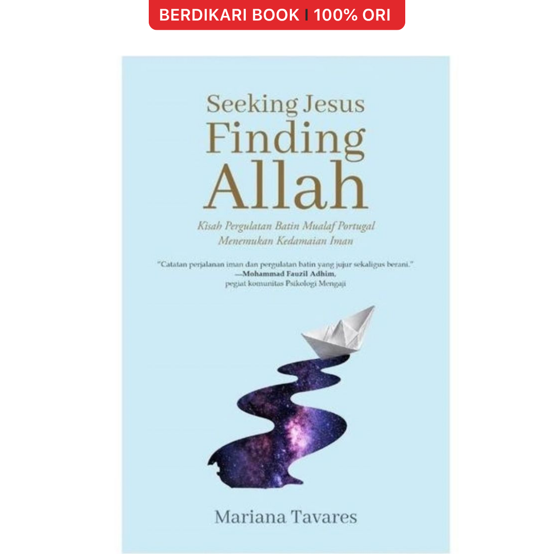 Seeking Jesus, Finding Allah - Mizan
