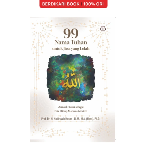 99 Nama Tuhan Untuk Jiwa Yang Lelah - Mizan